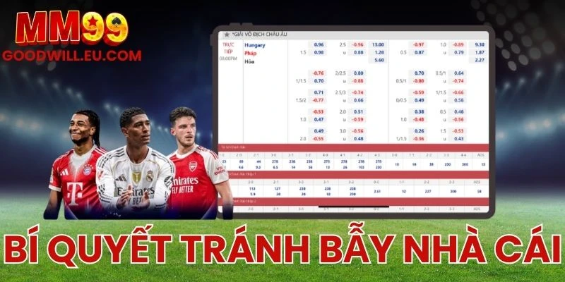 Bí quyết tránh bẫy nhà cái MM99 - Nhận diện kèo dụ qua biến động tỷ lệ