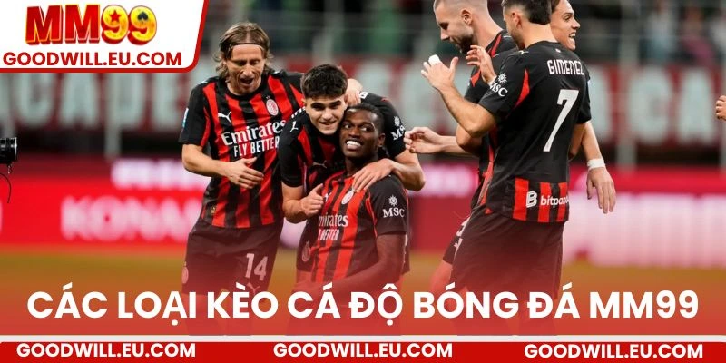 Mẹo chơi cá độ bóng đá hiệu quả MM99 - Hướng dẫn soi kèo chuẩn từng trận