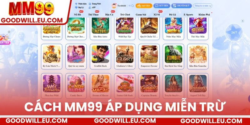 Cách MM99 áp dụng miễn trừ