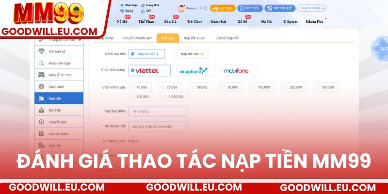 Đánh giá thao tác nạp tiền MM99