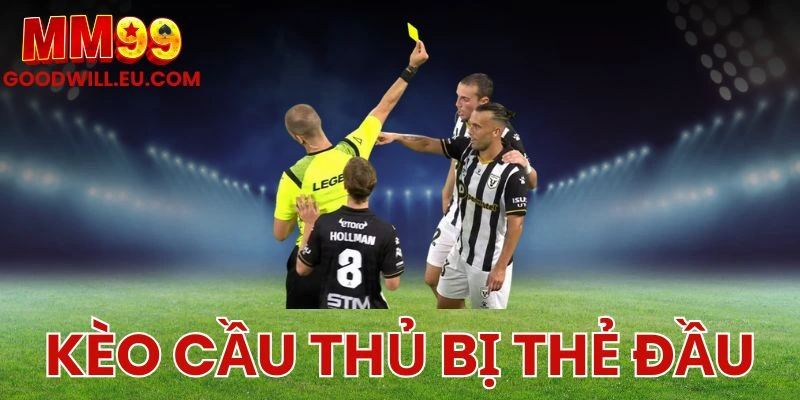 Kèo cầu thủ bị thẻ đầu MM99 – Mẹo soi kèo nóng từ những pha va chạm